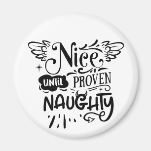 Kerstmis leuk tot het naughty blijkt Funny Santa Magneet