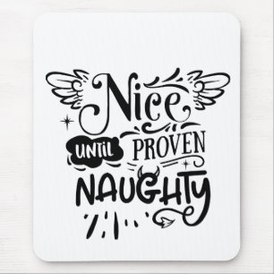 Kerstmis leuk tot het naughty blijkt Funny Santa Muismat