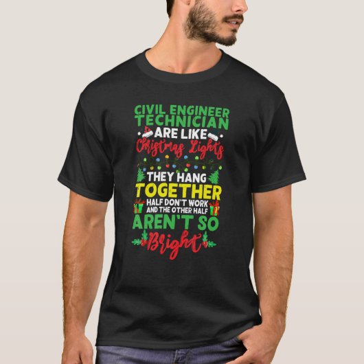Kerstmis Licht Burgerlijk Ingenieur Technicus Xmas T-shirt (Voorkant)
