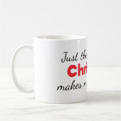 Kerstmis maakt mijn hartglimlach-Mok Koffiemok (Links)