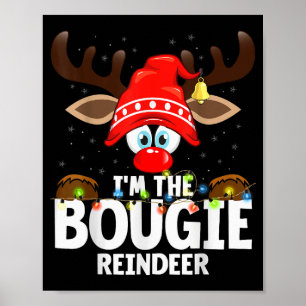 Kerstmis Matching Ik ben de Bougie Rendier Poster