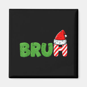 Kerstmis Meme Bruh Grappige Kerstmis Spreuk Vrouwe Magneet
