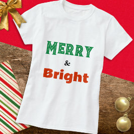 Kerstmis Merry & Bright Eenvoudig en Mooi T-shirt