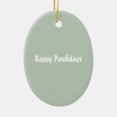 Kerstmis met Happy Pawlidays Keramisch Ornament (Achterkant)