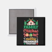 Kerstmis met het gezin maakt herinneringen samen magneet (Voorkant / Achterkant)