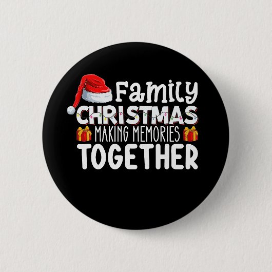 Kerstmis met het gezin maakt samen herinneringen v ronde button 5,7 cm (Voorkant)