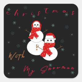 Kerstmis met mijn sneeuwpop | SCHATTIGE KERST STIC Vierkante Sticker