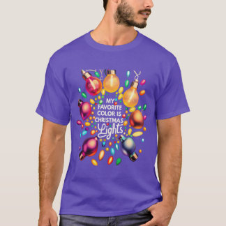 Kerstmis Mijn favoriete kleur is kerstlichtjes Ker T-shirt