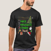 Kerstmis Nice Naughty, ik heb de valsmunterlicht g T-shirt (Voorkant)
