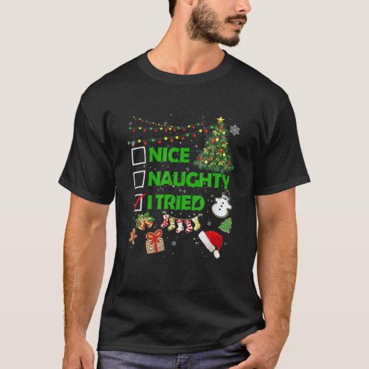 Kerstmis Nice Naughty, ik heb de valsmunterlicht g T-shirt (Voorkant)