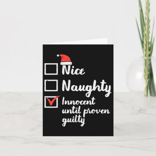 Kerstmis Nice Naughty Innocent Tot Bewezen Guilt Kaart (Voorkant)
