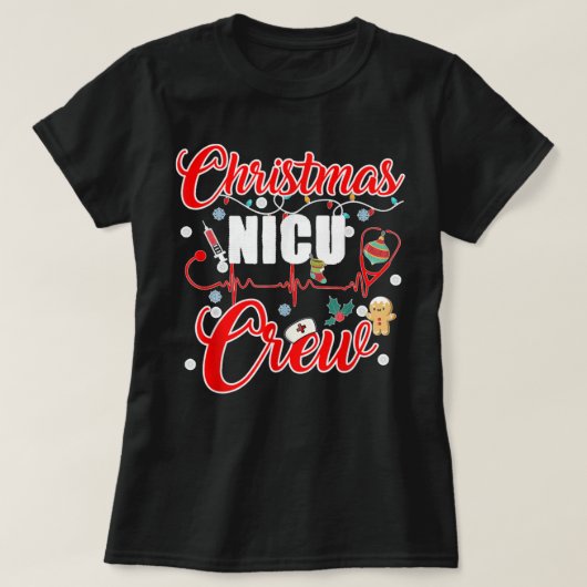 Kerstmis NICU Crew Zurse Doctor Tech Neonatal ICU T-shirt (Design voorkant)