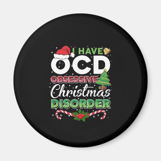 Kerstmis OCD Obsessief-kerstziekte Funny Magneet (Voorkant)