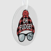 Kerstmis Oh Fudge Xmas Vakantie Grappige Feestdag Ornament (voorkant)
