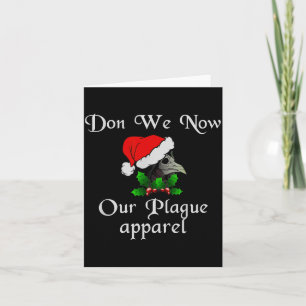 Kerstmis Plaag Dokter Masker dragen wij nu onze pl Kaart