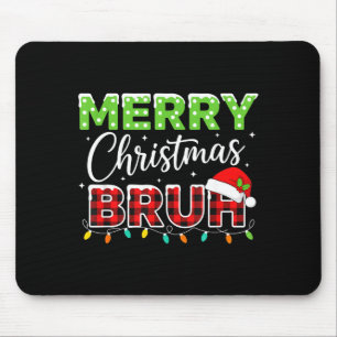 Kerstmis Prettig Kerstmis Bruh Buffalo Plaid Santa Muismat