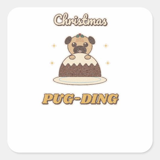 Kerstmis Pug-ding Pug Pudding Vierkante Sticker (Voorkant)