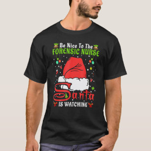Kerstmis Pyjama Wees Aardig Voor De Forensisch Ver T-shirt