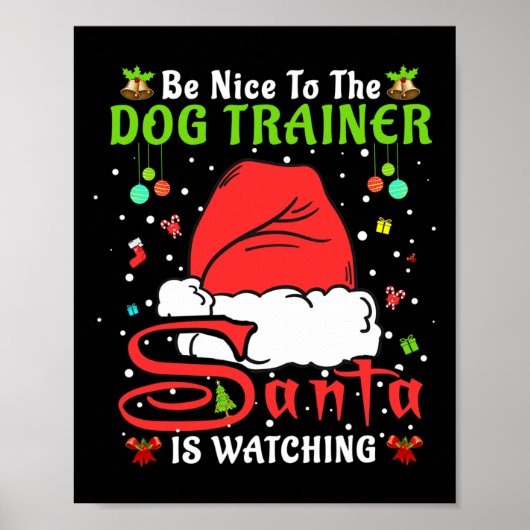 Kerstmis Pyjama Wees Aardig Voor De Hondentrainer Poster (Voorkant)