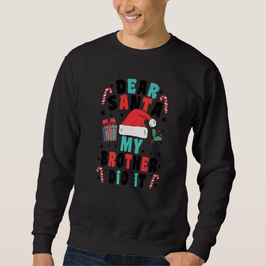 Kerstmis Pyjama Zus Beste Sint Mijn Broer Heeft He Trui (Voorkant)