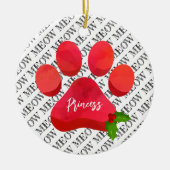 Kerstmis Rode Pootafdruk MEOW Kat NAAM Hulst Pret Keramisch Ornament (Voorkant)