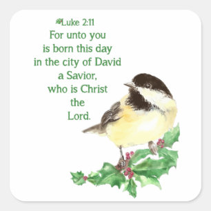 Kerstmis Schrift Luke 2:11 Chickadee Holly kunst Vierkante Sticker