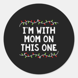 Kerstmis T-shirt voor het gezin Ik doe niet bij el Ronde Sticker