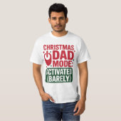 Kerstmis Vader Modus Grappige Vakantie T-shirt (Voorkant volledig)