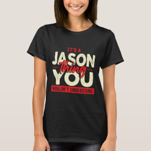 Kerstmis Vaders Dag Verjaardag Naam Jason T-shirt