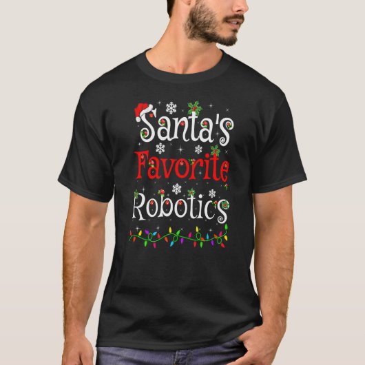 Kerstmis Verlichting Santa S Favoriete Robotica Ke T-shirt (Voorkant)