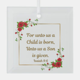 Kerstmis vierkant 'Want ons is een kind geboren' Glas Ornament