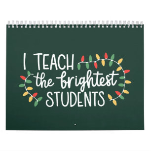 Kerstmis voor leraren Ik leer de slimste studenten Kalender