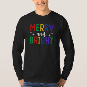 Kerstmis vrolijk en helder t-shirt