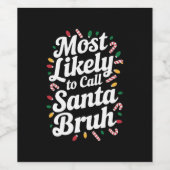 Kerstmis waarschijnlijk bellen Santa Burh kerstfam Wijn Etiket (Enkel label)