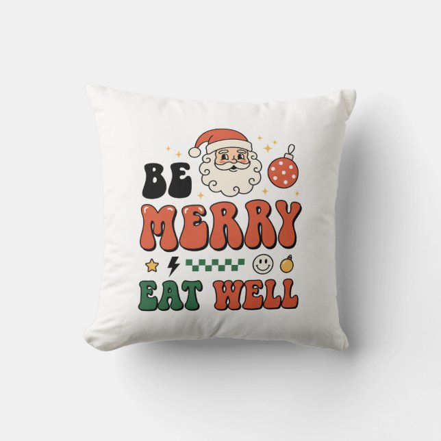 Kerstmis wees vrolijk eet goed kerstman ontwerp kussen (Voorkant)