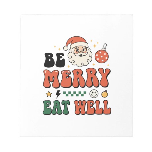 Kerstmis wees vrolijk eet goed kerstman ontwerp notitieblok (Voorkant)