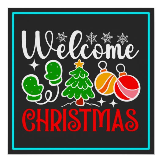 Kerstmis welkom perfect poster (Voorkant)