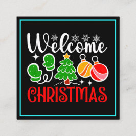 Kerstmis welkom vierkante visitekaartje