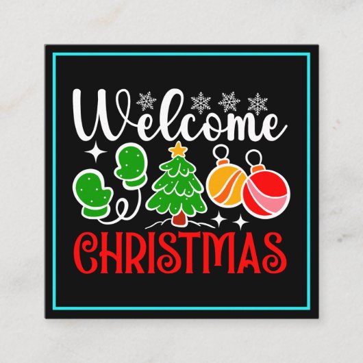 Kerstmis welkom vierkante visitekaartje (Voorkant)