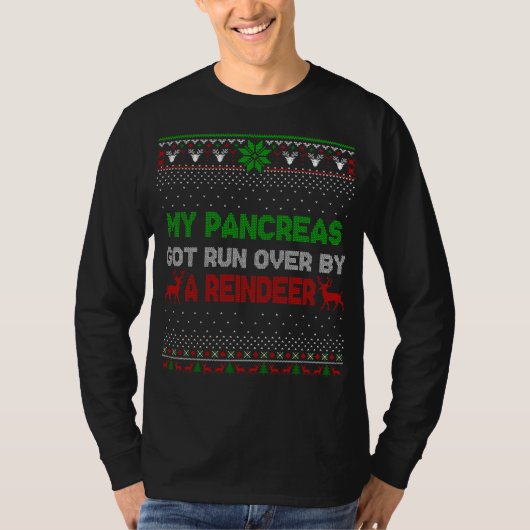 Kerstmis werd mijn pancreas overspoeld door rendie t-shirt (Voorkant)