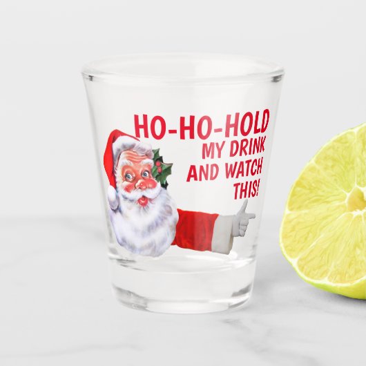 Kerstmis, whisky, mijn Drink vasthouden en dit bek Shot Glas (Voorkant)