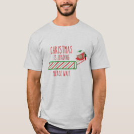 Kerstmis wordt geladen t-shirt
