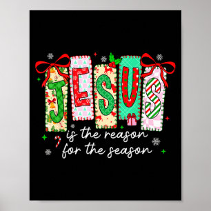 Kerstmis Xmas Jezus Is De Reden Voor Het Seizoen Poster