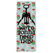 Kerstmis zal dit nodig hebben" Wijn Gift Bag | gra Cadeautas (Achterkant)