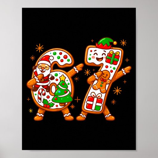Kerstmis Zes Zeven Dabbing Cool Meme 67 Kerstmis D Poster (Voorkant)