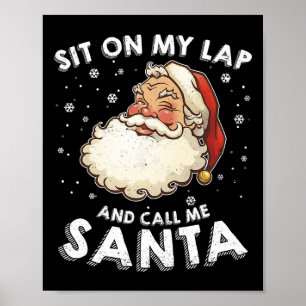 Kerstmis zit op mijn schoot en noem me stoute Kers Poster