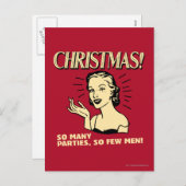 Kerstmis: Zo Vele Partijen, zo Weinig Man Feestdagenkaart (Voorkant / Achterkant)