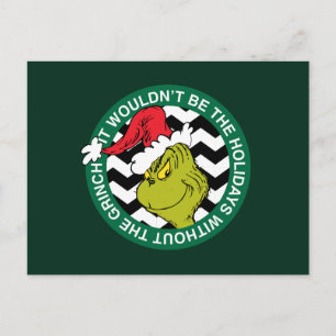 Kerstmis zou niet hetzelfde zijn zonder Grinch Briefkaart