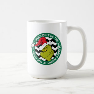 Kerstmis zou niet hetzelfde zijn zonder Grinch Koffiemok