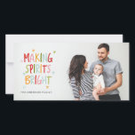 KERSTMISKAART 'MAKING SPIRITS BRIGHT' FEESTDAGENKAART<br><div class="desc"></div>
